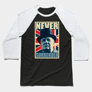 Winston Churchill Never Surrender Propaganda Poster Pop Art Baseball T-Shirt